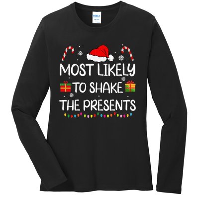 Most Likely To Shake The Presents family xmas matching  Ladies Long Sleeve Shirt