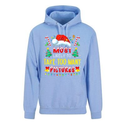 Most Likely To Take Too Y Pictures Funny Family Christmas Gift Unisex Surf Hoodie