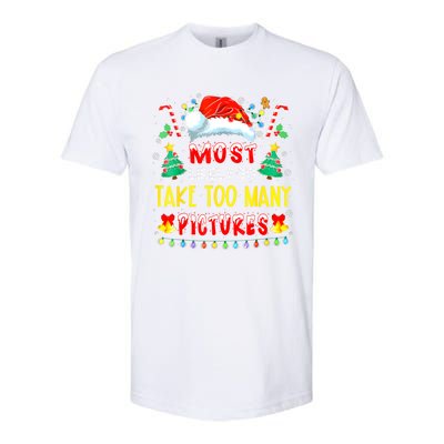 Most Likely To Take Too Y Pictures Funny Family Christmas Gift Softstyle CVC T-Shirt