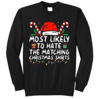 Most Likely To Hate Matching Christmas Funny Family Matching Sweatshirt