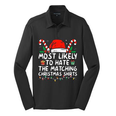 Most Likely To Hate Matching Christmas Funny Family Matching Silk Touch Performance Long Sleeve Polo