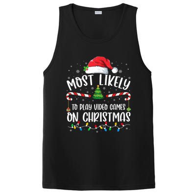 Most Likely To Play Video Games On Christmas Gamer Lovers PosiCharge Competitor Tank