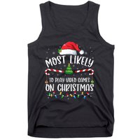 Most Likely To Play Video Games On Christmas Gamer Lovers Tank Top