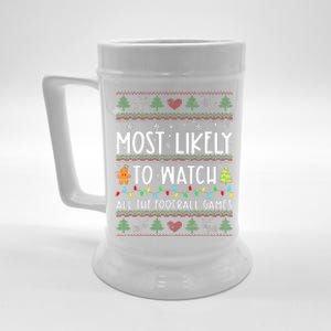 Most Likely To Watch All The Football Games Ugly Christmas  Beer Stein