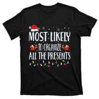 Most Likely To Organize All The Presents Family Matching T-Shirt