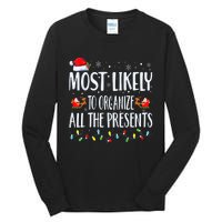 Most Likely To Organize All The Presents Family Matching Tall Long Sleeve T-Shirt