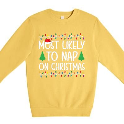 Most Likely To Nap On Christmas Shirts For Family Premium Crewneck Sweatshirt