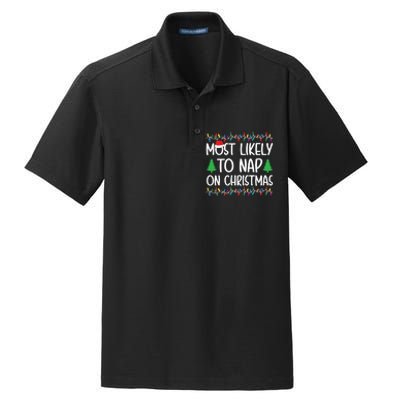 Most Likely To Nap On Christmas Shirts For Family Dry Zone Grid Polo