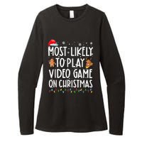 Most Likely To Play Video Games On Christmas Gamer Lovers Womens CVC Long Sleeve Shirt