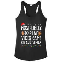 Most Likely To Play Video Games On Christmas Gamer Lovers Ladies PosiCharge Competitor Racerback Tank