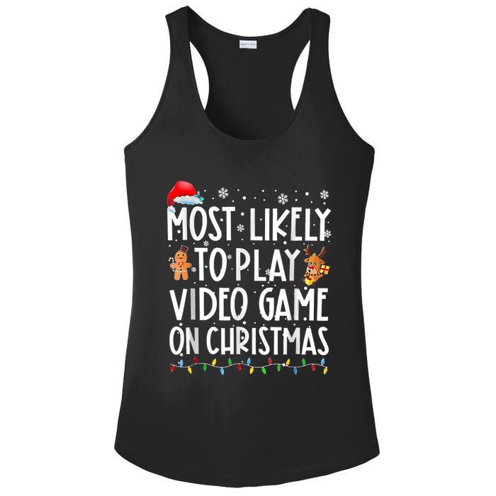 Most Likely To Play Video Games On Christmas Gamer Lovers Ladies PosiCharge Competitor Racerback Tank