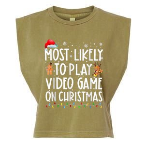 Most Likely To Play Video Games On Christmas Gamer Lovers Garment-Dyed Women's Muscle Tee