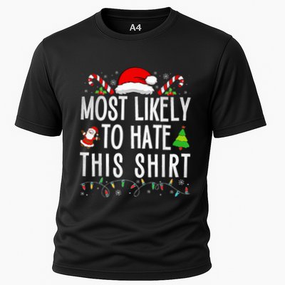 Most Likely To Hate This Family Xmas Pajamas  Performance Shirt