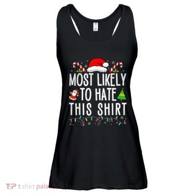 Most Likely To Hate This Family Xmas Pajamas  Ladies Essential Flowy Tank