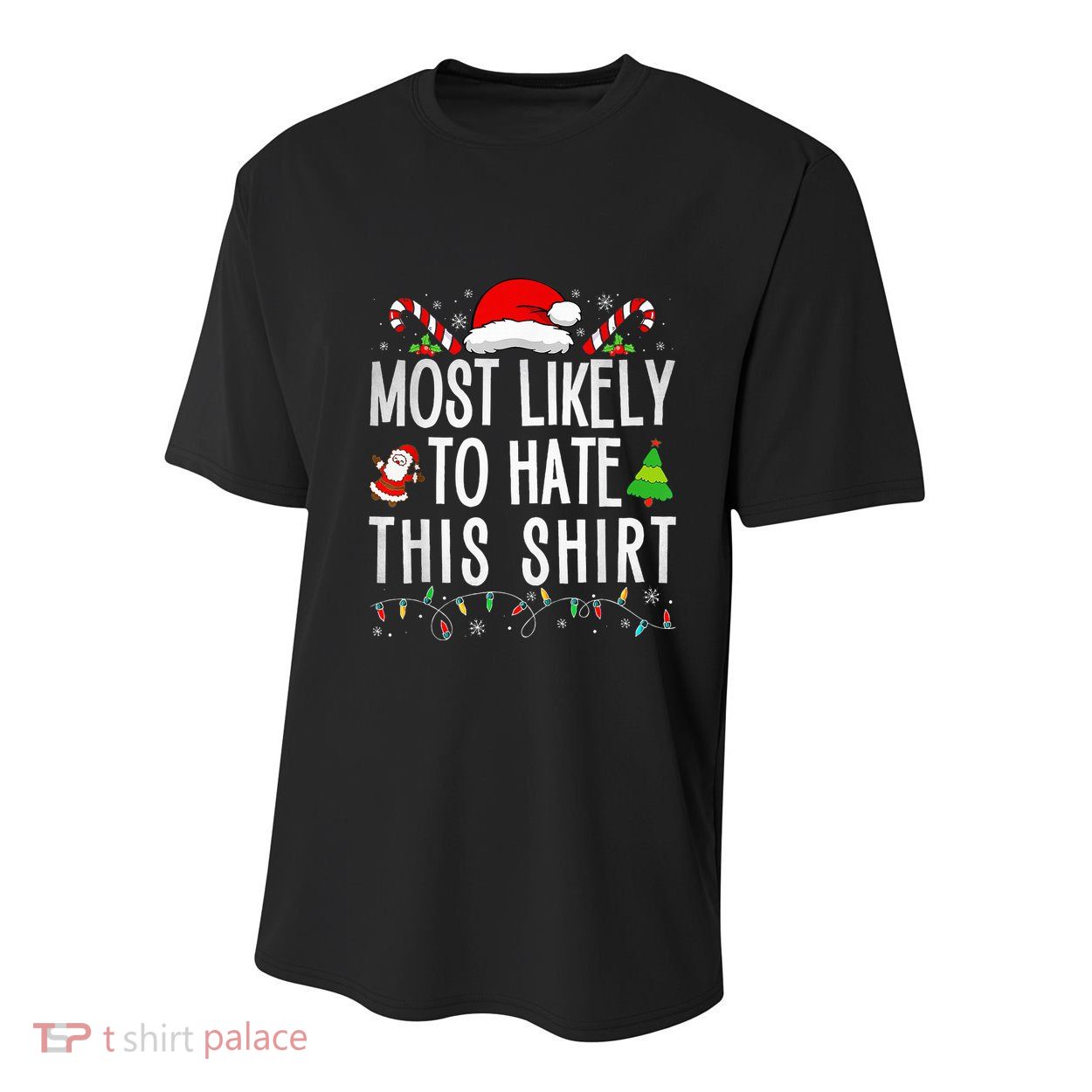 Most Likely To Hate This Family Xmas Pajamas  Youth Performance Sprint T-Shirt