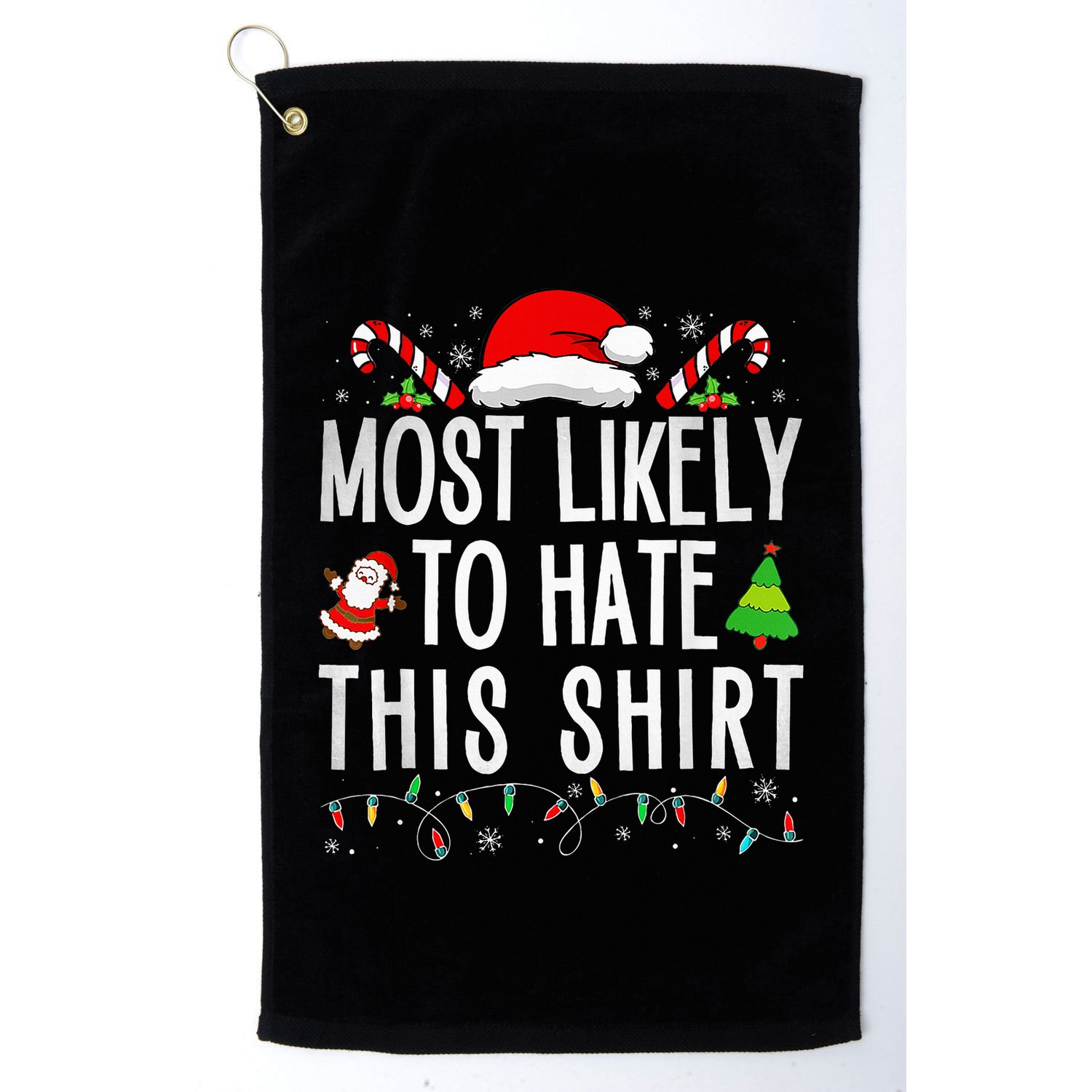 Most Likely To Hate This Family Xmas Pajamas  Golf Towel