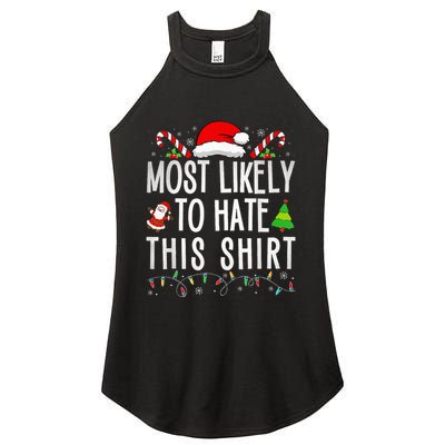 Most Likely To Hate This Family Xmas Pajamas  Women's Perfect Tri Rocker Tank