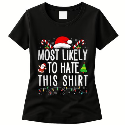 Most Likely To Hate This Family Xmas Pajamas  Womens T-Shirt