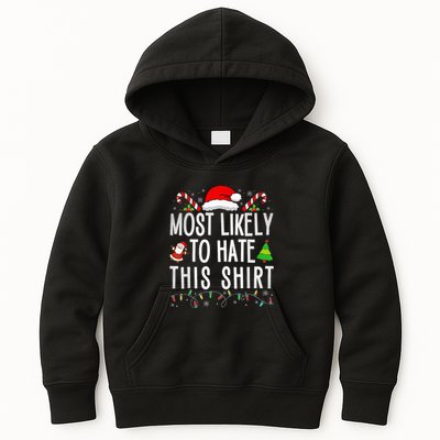 Most Likely To Hate This Family Xmas Pajamas  Kids Hoodie