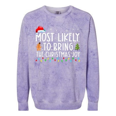 Most Likely To Bring The Xmas Joy Matching Family  Colorblast Crewneck Sweatshirt