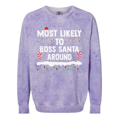 Most Likely To Boss Santa Around Christmas Matching Family Colorblast Crewneck Sweatshirt