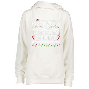 Most Likely To Boss Santa Around Christmas Matching Family Womens Funnel Neck Pullover Hood