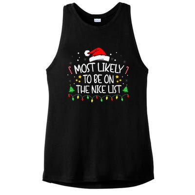 Most Likely To Be On The Nice List Funny Family Christmas Ladies PosiCharge Tri-Blend Wicking Tank