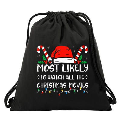 Most Likely To Watch All The Christmas Movies Pajamas Drawstring Bag