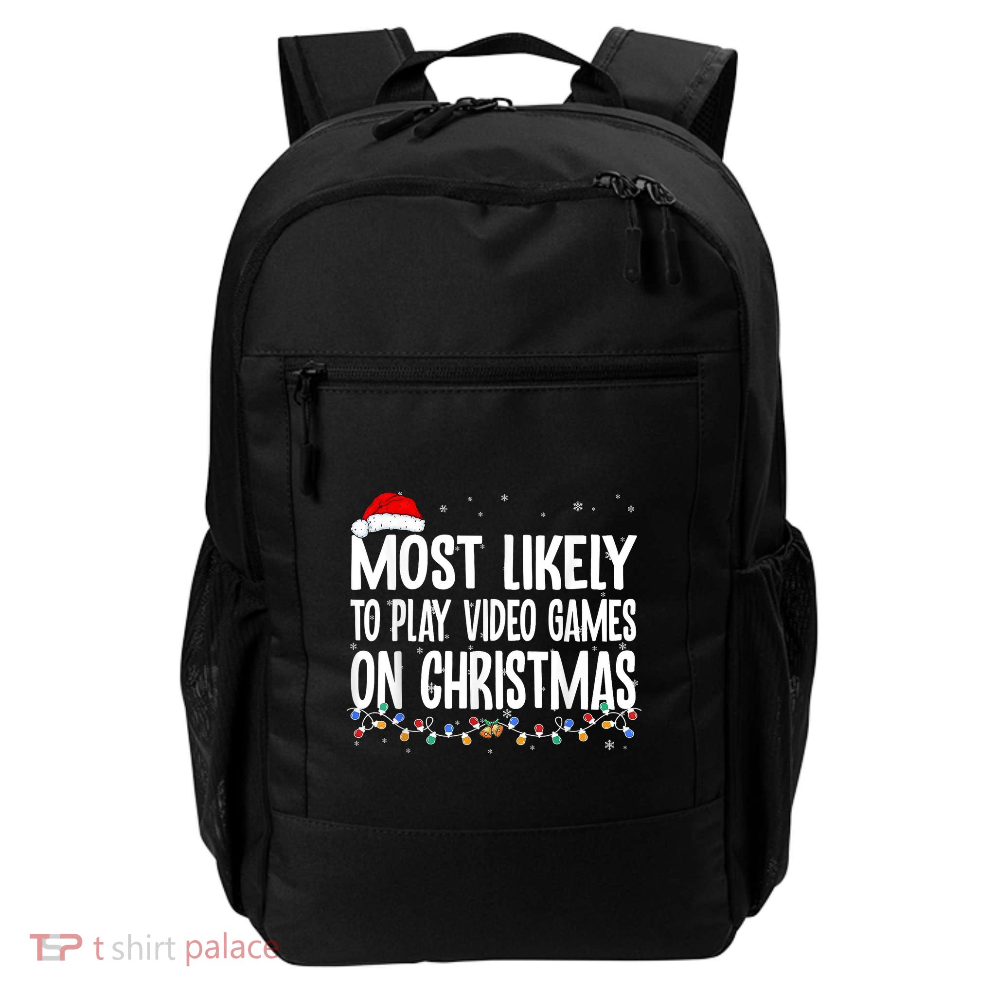 Most Likely To Play Video Games On Christmas Gamer Lovers Daily Commute Backpack