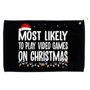 Most Likely To Play Video Games On Christmas Gamer Lovers Grommeted Golf Towel