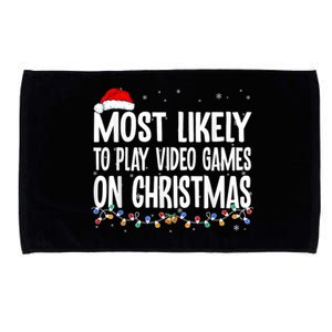 Most Likely To Play Video Games On Christmas Gamer Lovers Microfiber Hand Towel