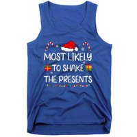 Most Likely To Shake The Presents family Christmas matching  Tank Top