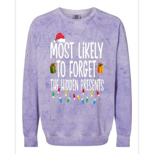 Most Likely To Forget The Hidden Presents Family Christmas Colorblast Crewneck Sweatshirt