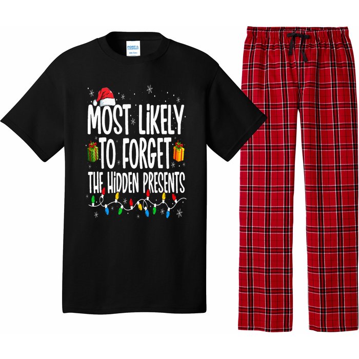 Most Likely To Forget The Hidden Presents Family Christmas Pajama Set