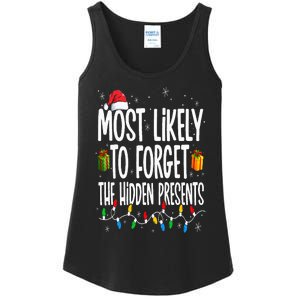 Most Likely To Forget The Hidden Presents Family Christmas Ladies Essential Tank