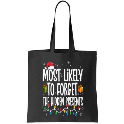 Most Likely To Forget The Hidden Presents Family Christmas Bag
