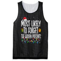 Most Likely To Forget The Hidden Presents Family Christmas Mesh Reversible Basketball Jersey Tank