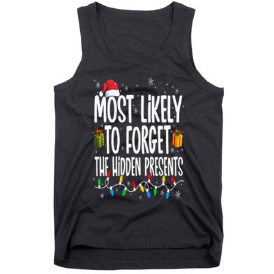 Most Likely To Forget The Hidden Presents Family Christmas Tank Top