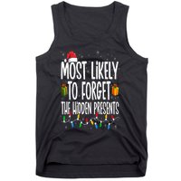 Most Likely To Forget The Hidden Presents Family Christmas Tank Top