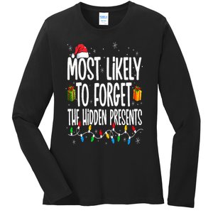 Most Likely To Forget The Hidden Presents Family Christmas Ladies Long Sleeve Shirt