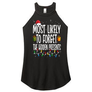 Most Likely To Forget The Hidden Presents Family Christmas Women's Perfect Tri Rocker Tank