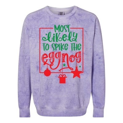 Most Likely To Spike The Eggnog Cute Gift Colorblast Crewneck Sweatshirt