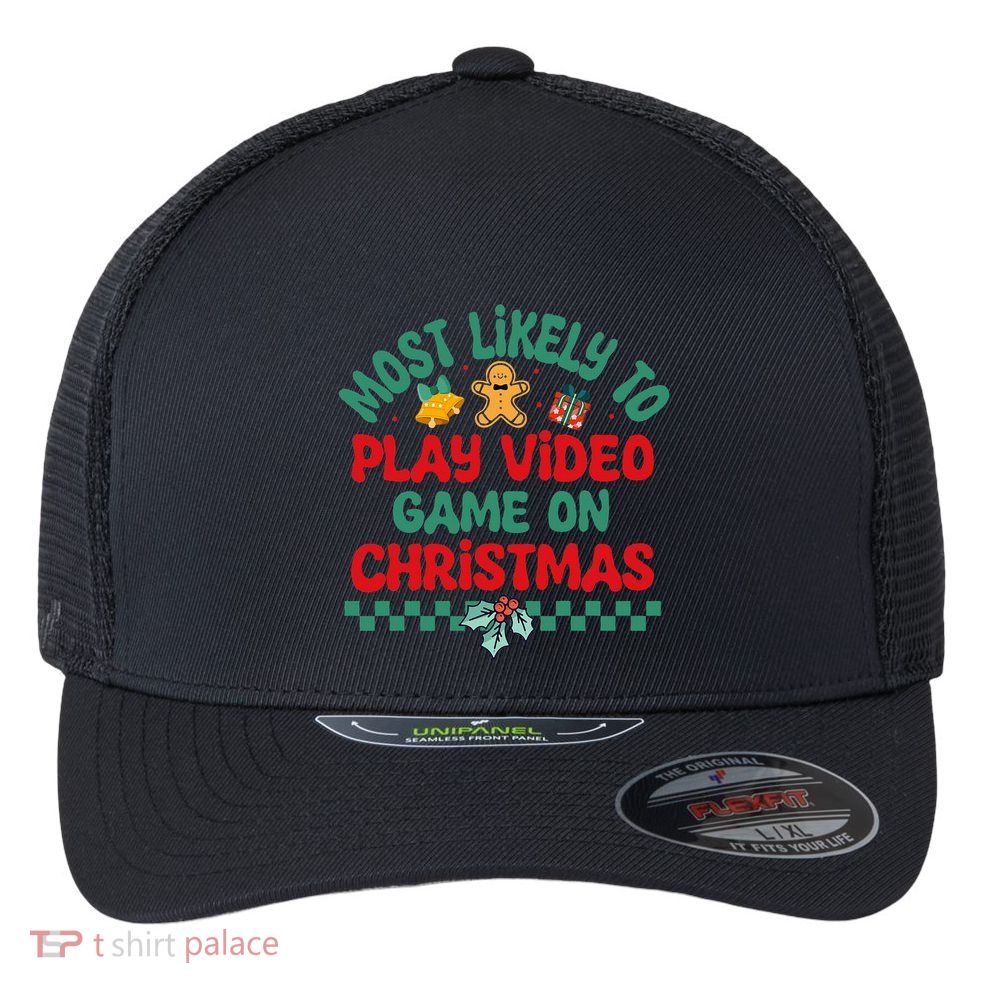 Most Likely To Play Video Game On Christmas Pajamas Flexfit Unipanel Trucker Cap