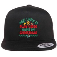 Most Likely To Play Video Game On Christmas Pajamas Flat Bill Trucker Hat