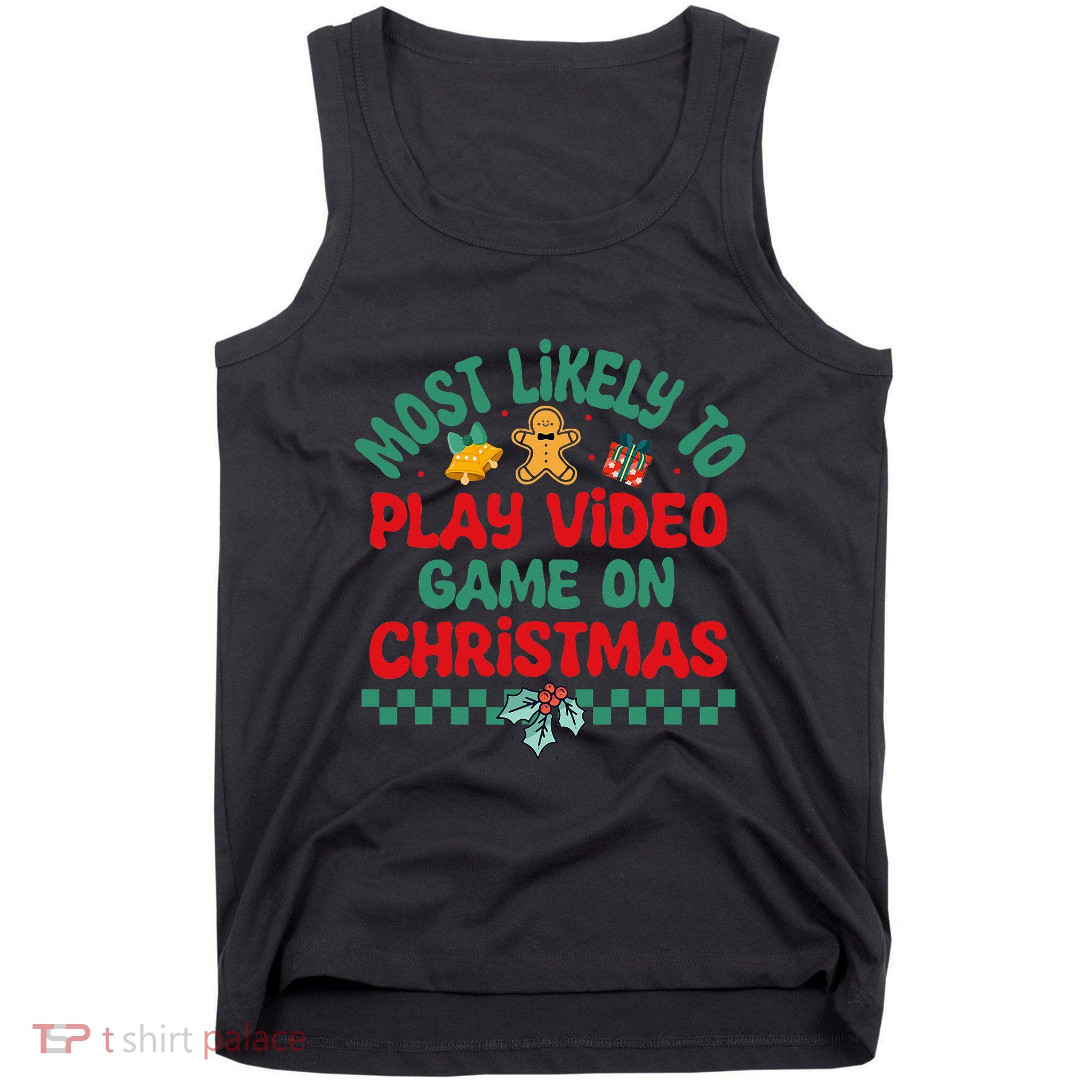 Most Likely To Play Video Game On Christmas Pajamas Tank Top