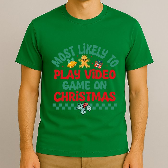 Most Likely To Play Video Game On Christmas Pajamas T-Shirt