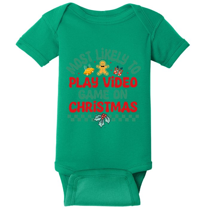 Most Likely To Play Video Game On Christmas Pajamas Baby Bodysuit