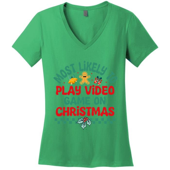 Most Likely To Play Video Game On Christmas Pajamas Women's V-Neck T-Shirt