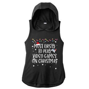 Most Likely To Play Video Games On Christmas Family Gamer Ladies PosiCharge Tri-Blend Wicking Draft Hoodie Tank