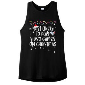 Most Likely To Play Video Games On Christmas Family Gamer Ladies PosiCharge Tri-Blend Wicking Tank